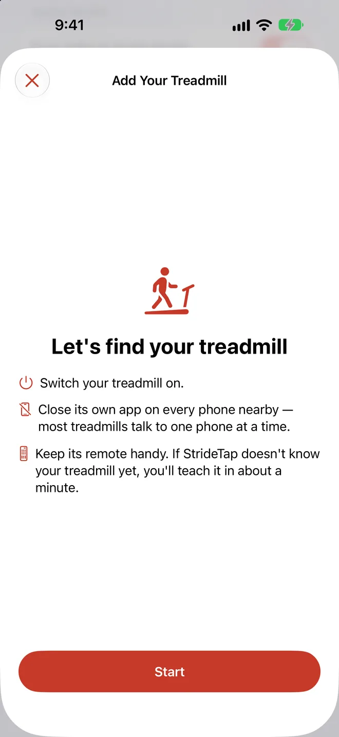 StrideTap's Add Your Treadmill screen: Let's find your treadmill. Switch it on, close its own app, and keep its remote handy.